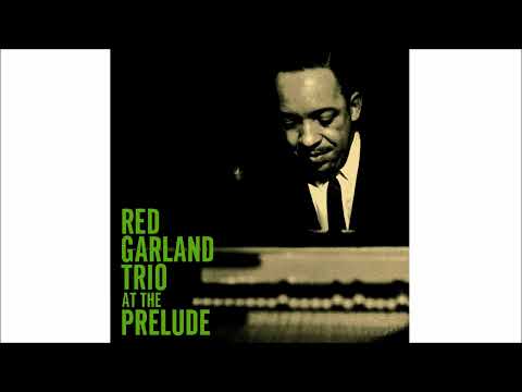 Red Garland (1971) At The Prelude VL