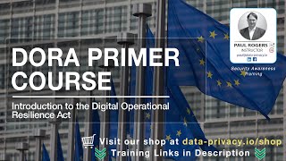 DORA Regulation Free Full Training Course