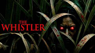 The Whistler | Official Trailer | Horror Brains