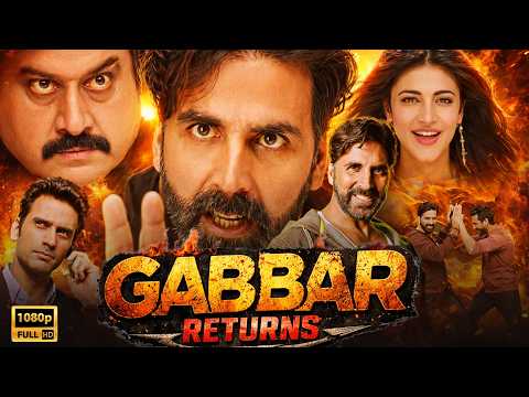 Gabbar Returns Action Movie | Akshay Kumar | Samantha | Latest Bollywood Superhit Action Movies