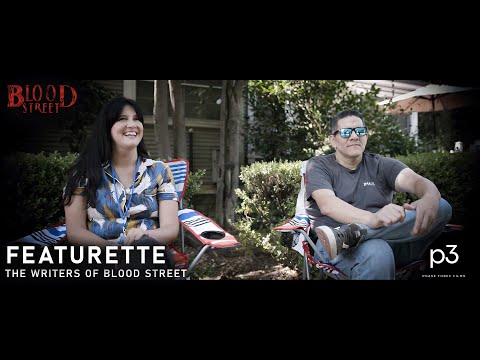 "Unveiling the Story: Writers' Featurette for Blood Street"