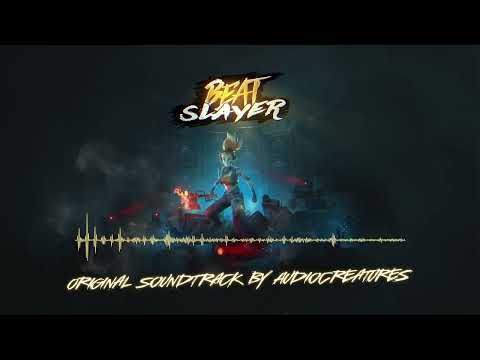 Beat Slayer - Original Game Soundtrack - New Grounds