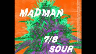 MadMan - 7/8 Sour (OFFICIAL AUDIO)
