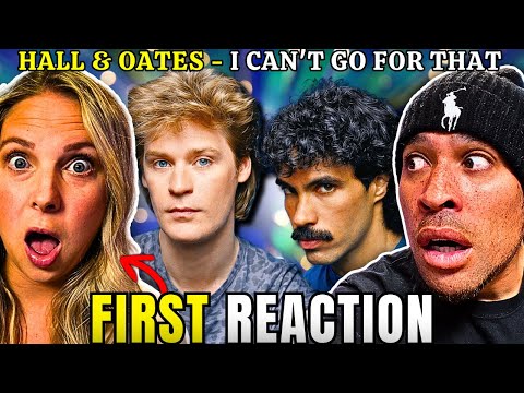 Her FIRST time REACTION to Hall & Oates - I Can't Go For That!
