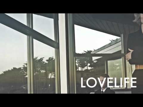 Lovelife - She Makes It Look So Easy