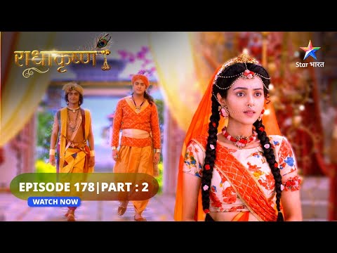 RadhaKrishn | Prem ke moti | राधाकृष्ण | EPISODE-178 Part 02 #starbharat #radhakrishna