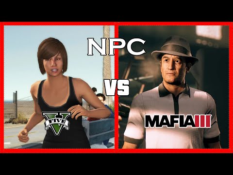 GTA V vs MAFIA 3 NPCs  - Who are the Best?