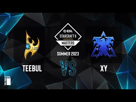 SC2 - TeebuL vs. XY - ESL SC2 Masters: Summer 2023 Asia Regionals - Swiss Round 1