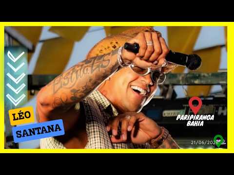 Show 📽 Léo Santana | Paripiranga | Bahia | (21/06/2026) #léosantana  #leosantana