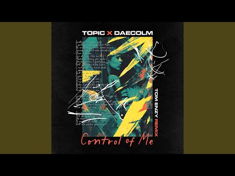 Control Of Me (Tom Enzy Remix)
