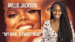 First Time Hearing Millie Jackson - My Man, A Sweet Man🔥🔥🔥