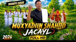 Download lagu DHAANTO CUSUB MUXIYADIIN SHAAHID SI CASRI AH LOO TUMAYO mp3