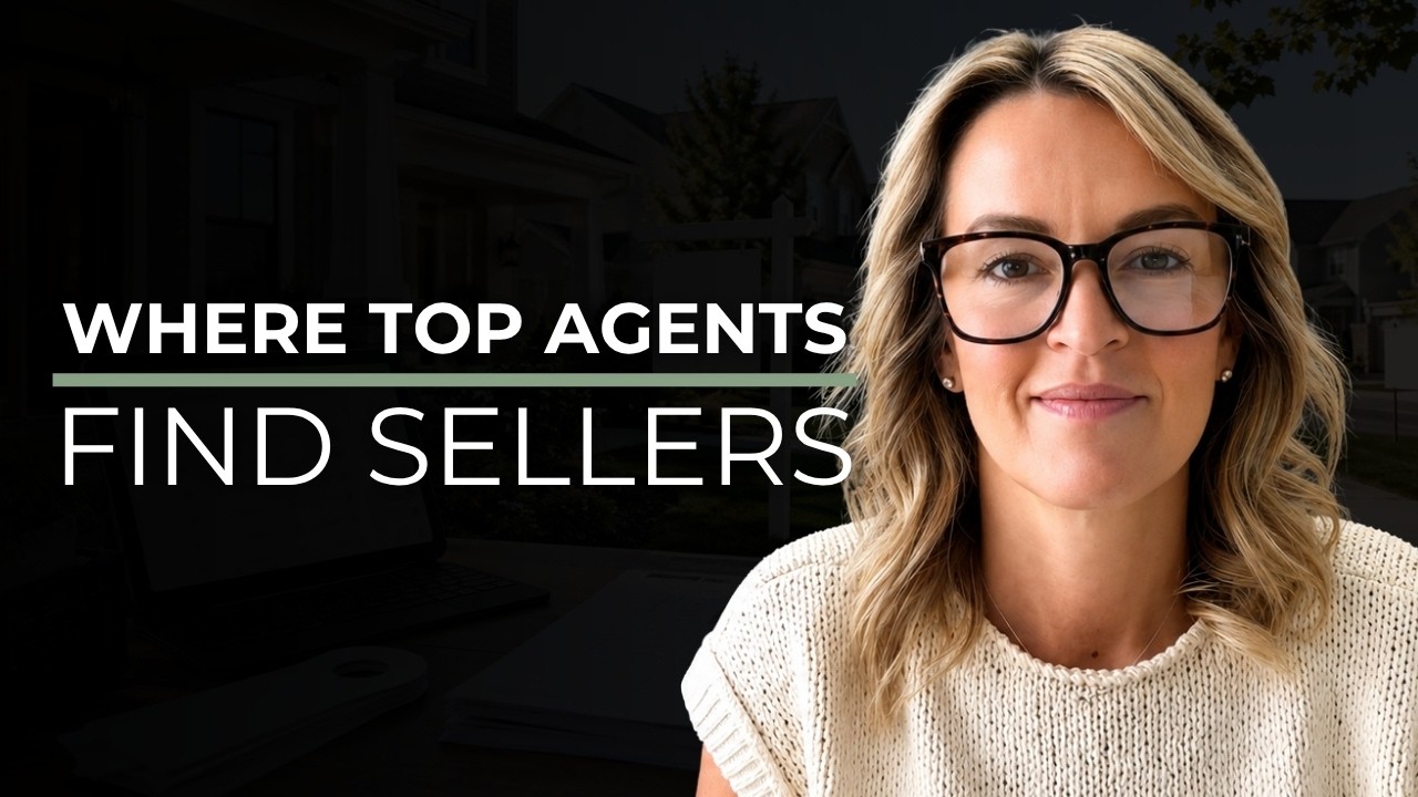 How Do Top Agents Find Seller Leads in 2026?