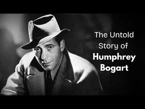 Humphrey Bogart: From Privileged Child to Hollywood Legend
