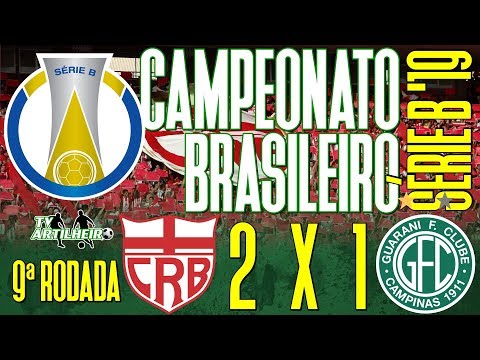 [Série B '19] 9ª Rodada | CRB 2 X 1 Guarani FC/SP | Melhores Momentos | TV ARTILHEIRO