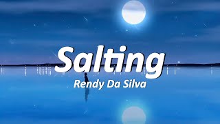 Download lagu Salting - Rendy Da Silva | Ko bilang ko tu paling manis, aduh, mama e「Lyrics」 mp3 Download lagu Salting - Rendy Da Silva | Ko bilang ko tu paling manis, aduh, mama e「Lyrics」 mp3