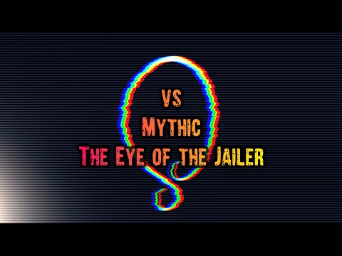 Mythic The Eye of the Jailer