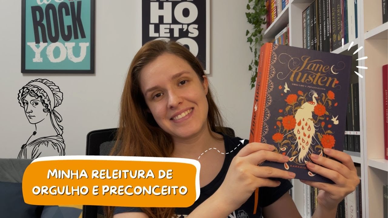 Releitura de Orgulho e Preconceito, de Jane Austen: a beleza do cotidiano