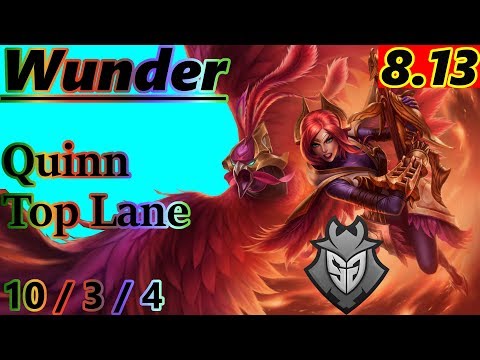 Wunder as Quinn Top Lane - S8 Patch 8.13 - Full Gameplay