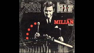 Jerzy Milian Trio - Baazaar (FULL ALBUM, Polish jazz, 1969, Poland)