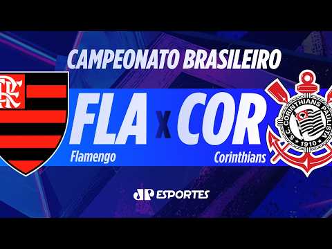 FLAMENGO x CORINTHIANS! | AO VIVO | CAMPEONATO BRASILEIRO| 13/09/2026