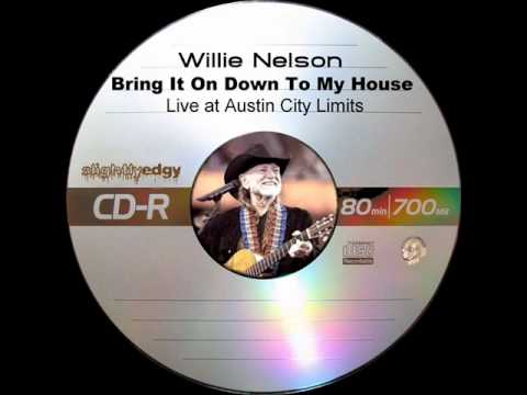 Willie Nelson - Bring It On Down To My House