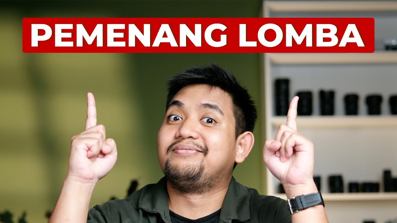 PENGUMUMAN PEMENANG LOMBA FOTOGRAFI PAKE HP BEHADIAH 12 JT