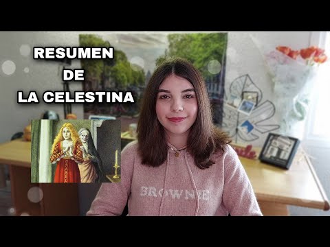 LA CELESTINA RESUMEN COMPLETO