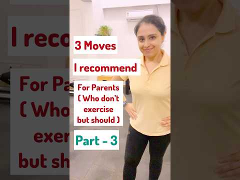 No time? Try these 3 quick moves every parent can do at home!