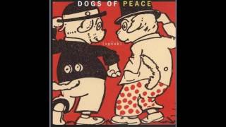 04 Dogs of Peace