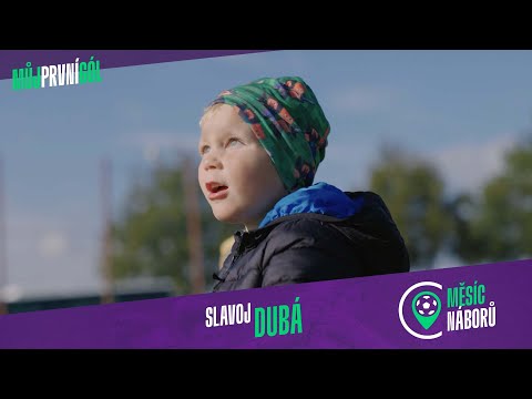 Měsíc náborů: Slavoj Dubá