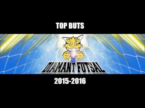 Diamant Futsal Top 60 - Buts de la saison 2015-2016