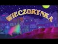 Kompilacja Czołówek Wieczorynki 1 05 1994 Styczeń 1998 R 1 01 2006 R