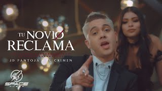 JD Pantoja &amp; El Crimen - Tu Novio Reclama (Video Oficial)