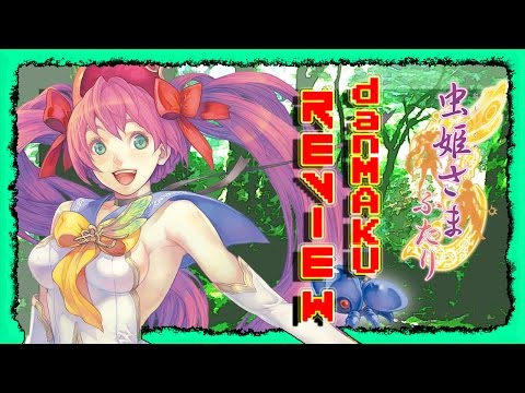 Mushihimesama Futari 1.5 - danMAKU REVIEW