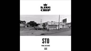 King Chip - " Sto" Prod. Big Duke [ITUNES DOWNLOAD]