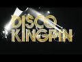 Disco Kingpin - Howler