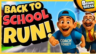 Back to School Run Brain Break 🎒 Brain Breaks for Kids 🎒 Danny Go Inspired