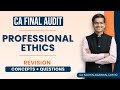 PROFESSIONAL ETHICS Revision With Questions CA Final Audit CA Sachin Agarwal AIR 16 20 25 Marks