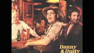 Baby, We All Gotta Go Down (Danny & Dusty)