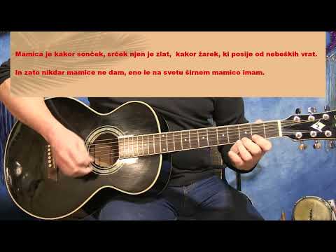 MAMICA JE KAKOR ZARJA Kitara (Učna lekcija za kitaro z besedilom) - Tugomir Androja
