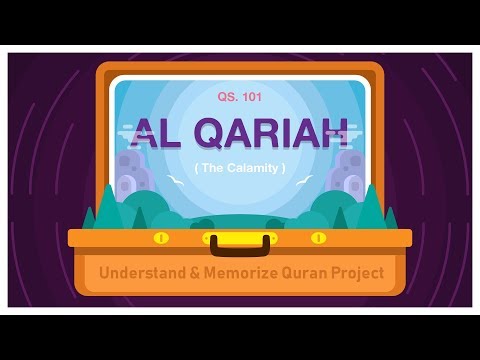 101. Surah Al-Qariah | Ziyaad Patel | Understand & Memorize Quran Project | Juz 30
