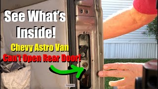 Rear Door Wont Open on Chevy Astro Van - Why? See What's Inside!