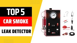 Top 5 Car Smoke Leak Detectors You Need in 2025 NOW