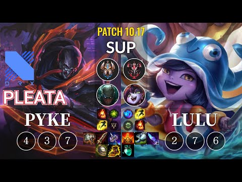 DRX Pleata Pyke vs Lulu Sup - KR Patch 10.17