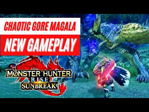 Chaotic Gore Magala Gameplay Combat Hunt Reveal Monster Hunter Rise: Sunbreak News
