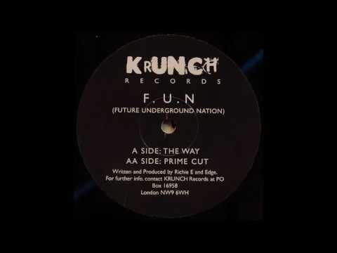 F. U. N. (Future Underground Nation) - Prime Cut
