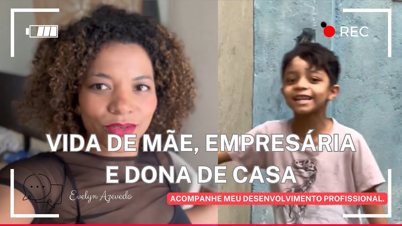 Evelyn Azevedo - Acompanhe meu dia de trabalho