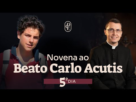 5th day - Novena to Blessed Carlo Acutis