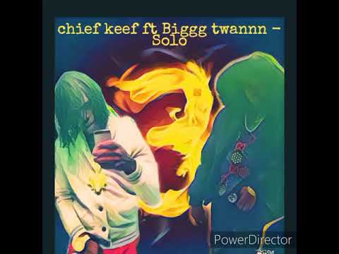 Chief keef ft Biggg twannn - Solo